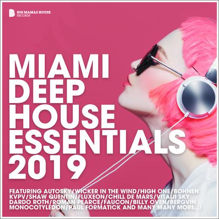 VA - Miami Deep House Essentials 2019 (2019)