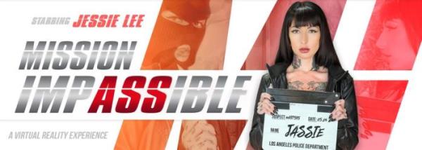 Jessie Lee (Mission: ImpASSible / 05.04.2019) [Oculus Rift, Vive | SideBySide]