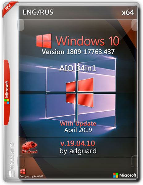 Windows 10 x64 1809.17763.437 AIO 34in1 by adguard v.19.04.10 (RUS/ENG/2019)