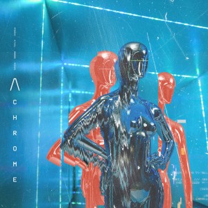 The Anix - Chrome (Single) (2019)