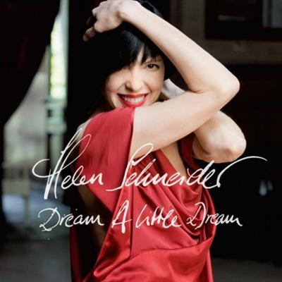 Helen Schneider - Dream a Little Dream (2008) Lossless