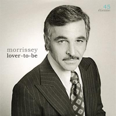 Morrissey - Lover-To-Be (2019) [24bit FLAC]