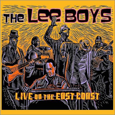 The Lee Boys - Live On The East Coast (2019)