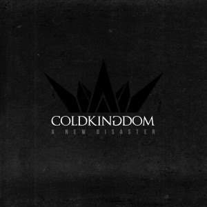 Cold Kingdom - A New Disaster (Single) (2019)
