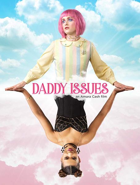 Папочка / Daddy Issues (2018)