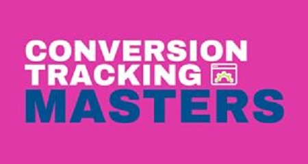 Conversion Tracking Masters by Justin Brooke, John Belcher
