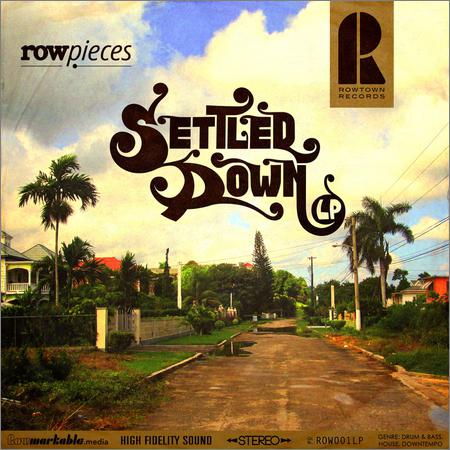 Rowpieces - Settled Down (LP) (2019)