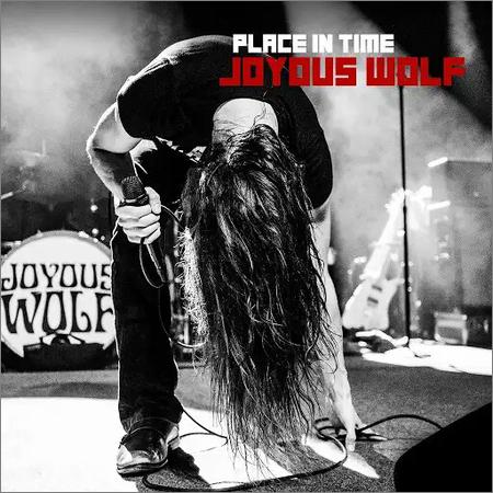Joyous Wolf - Place In Time (EP) (2019)