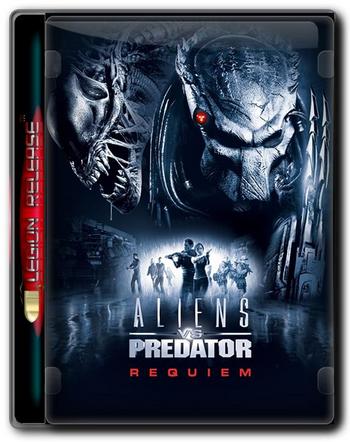 AVPR Aliens vs Predator Requiem UNRATED 2007 720p BDRip AC3 x264-LEGi0N