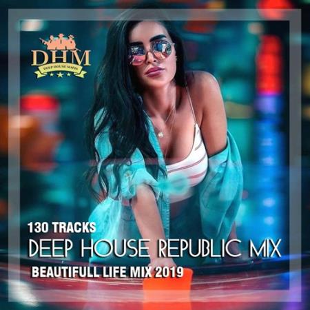 Deep House Republic Mix (2019)