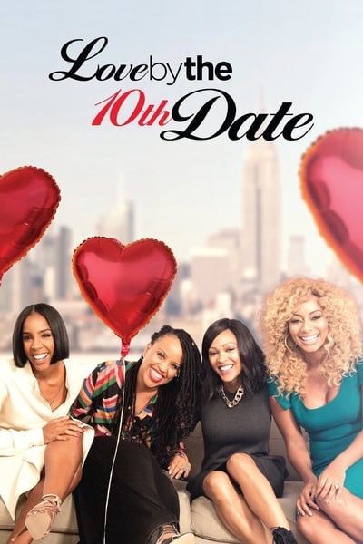 Love By The 10th Date 2017 720p WEBRip AAC2 0 x264-BTW