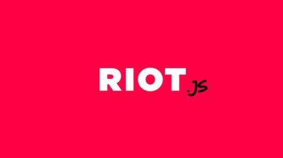 Master Riot Learn Riot.js from Scratch