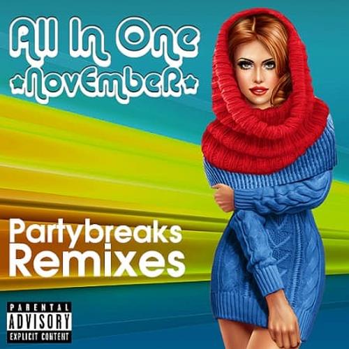 Partybreaks and Remixes - All In One November 004 (2019)