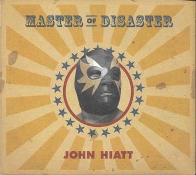 John Hiatt - Master Of Disaster (2005) [SACD]