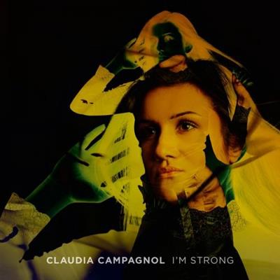 Claudia Campagnol - I'm Strong (2019) Hi-Res
