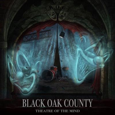 Black Oak County - Theatre of the Mind (2019)