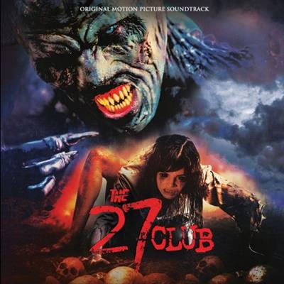 VA - The 27 Club (Original Motion Picture Soundtrack) (2019)