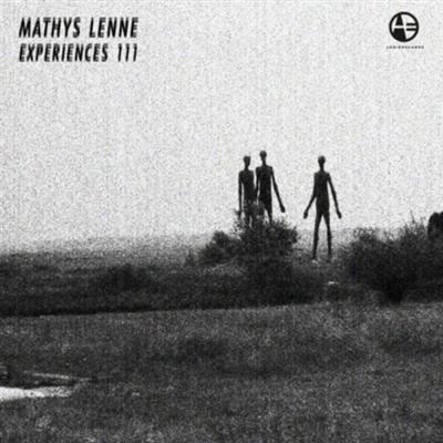 Mathys Lenne - Experiences 111 (2019)