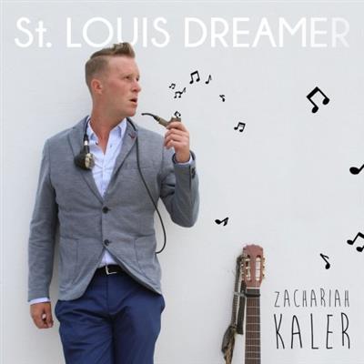 Zachariah Kaler - St. Louis Dreamer (2019)