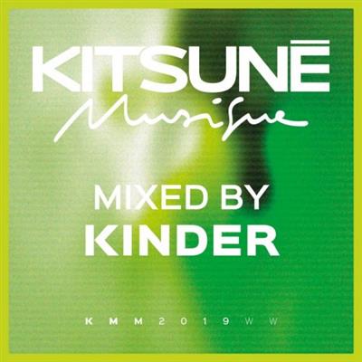 VA - Kitsuné Musique Mixed by Kinder (DJ Mix) (2019)
