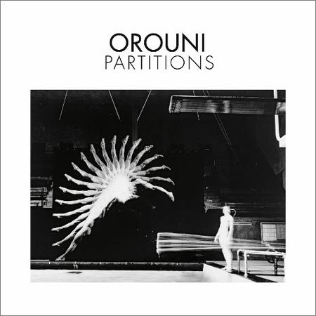 Orouni - Partitions (2019)