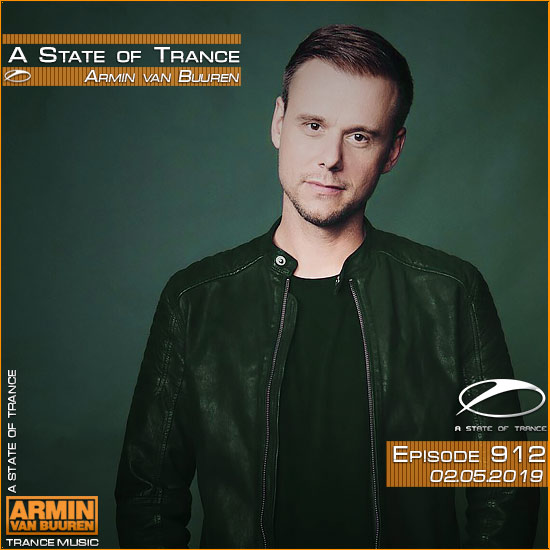 Armin van Buuren - A State of Trance 912 (02.05.2019)