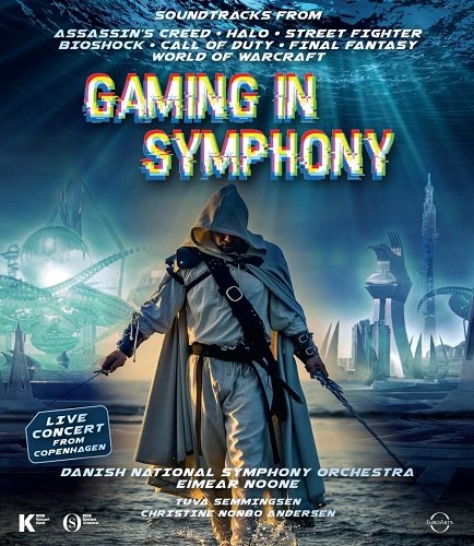 Danish National Symphony Orchestra - Gaming in Symphony (2019) Blu-ray