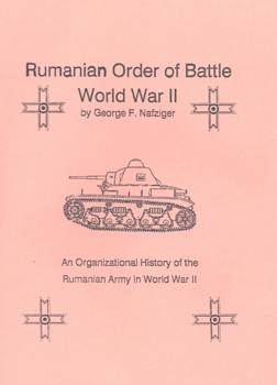 Rumanian Order of Battle World War II- Nafziger