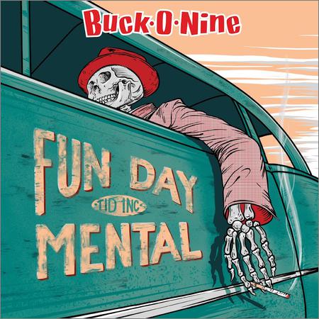 Buck-O-Nine - FunDayMental (2019)