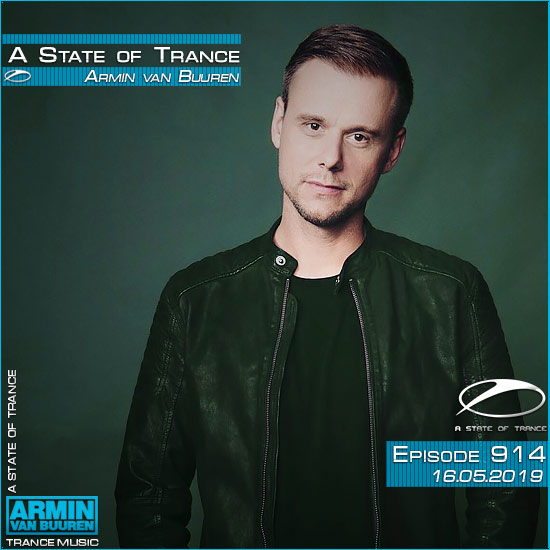 Armin van Buuren - A State of Trance 914 (16.05.2019)