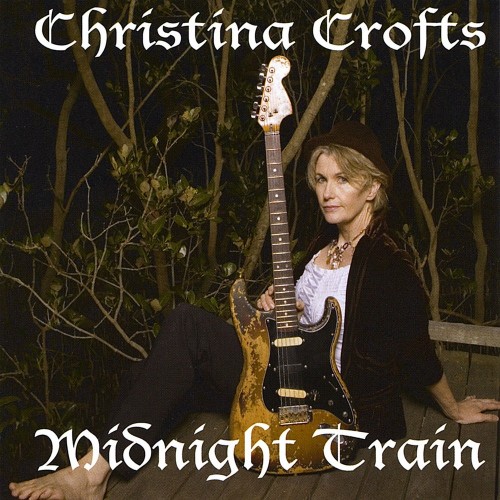 Christina Crofts - Midnight Train (2008) (Lossless)