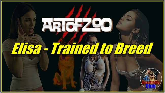 ArtOfZoo.Com - Elisa - Trained to Breed