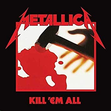 Metallica – Kill ‘Em All (Remastered)