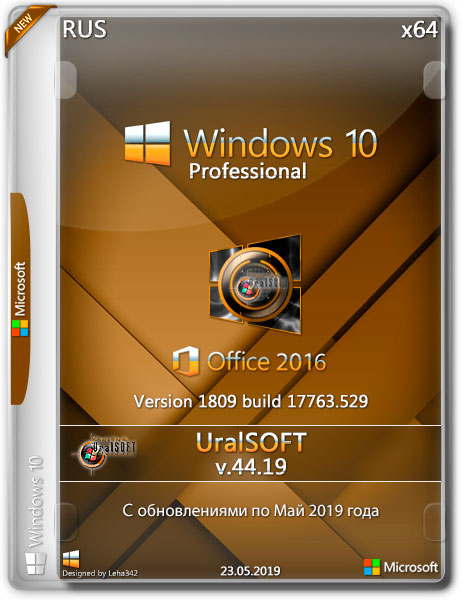 Windows 10 Pro x64 & Office2016 17763.529 v.44.19 (RUS/2019)