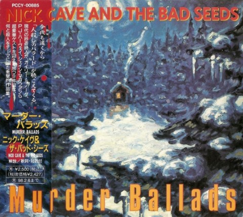 Nick Cave & The Bad Seeds  – Murder Ballads (Japanese Edition)
