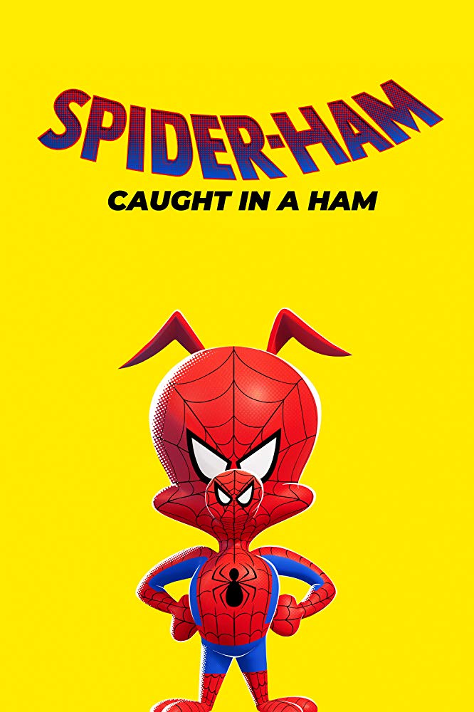 Spider-Ham: Caught in a Ham (2019) [EN]