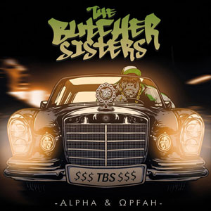 The Butcher Sisters - Alpha & Opfah (2019)