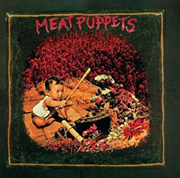 Meat Puppets – Meat Puppets (Remastered)