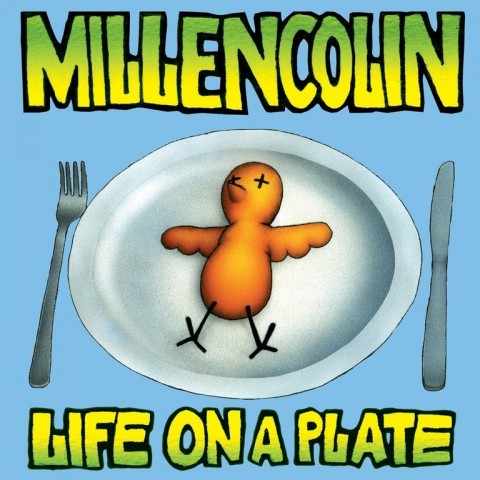 Millencolin – Life On A Plate