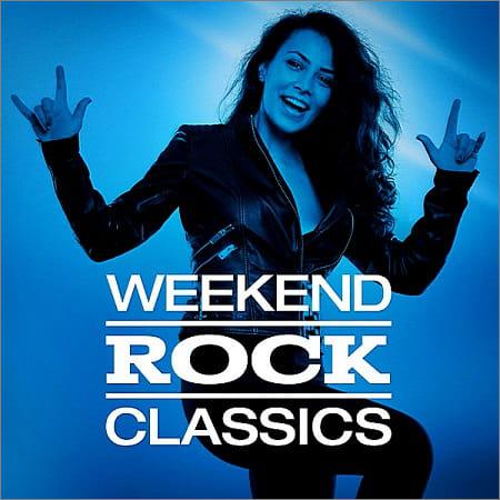 VA - Weekend Rock Classics (2018)