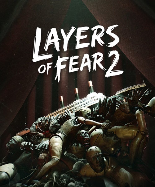 Layers of Fear 2 (2019/RUS/ENG/MULTi8/RePack от FitGirl)