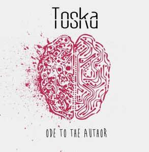 Toska -  (2016 - 2018)