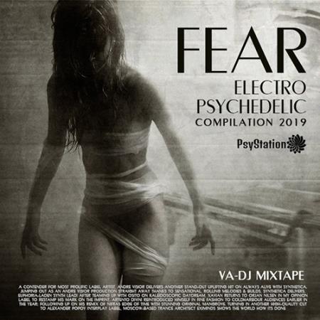 Fear: Electro Psychedelic (2019)