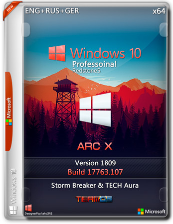 Windows 10 Pro x64 1809 ARC X by Storm Breaker & TECH Aura (ENG+RUS+GER/2019)