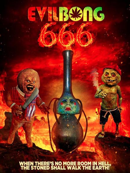Зловещий Бонг 666 / Evil Bong 666 (2017)