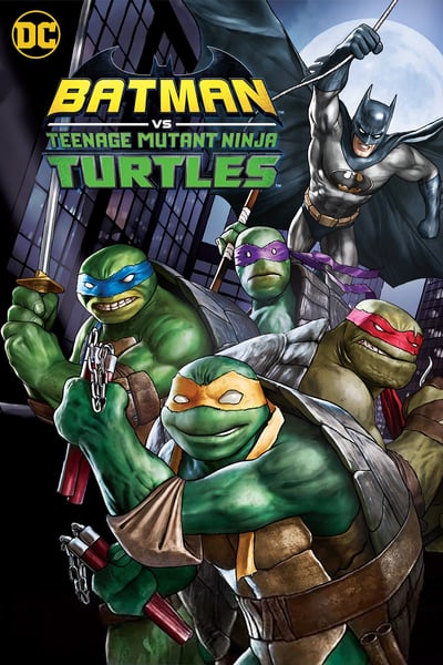 Batman vs Teenage Mutant Ninja Turtles 2019 720p BluRay x264 DTS-FGT