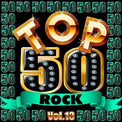 Top 50 Rock Vol.13 (2019)