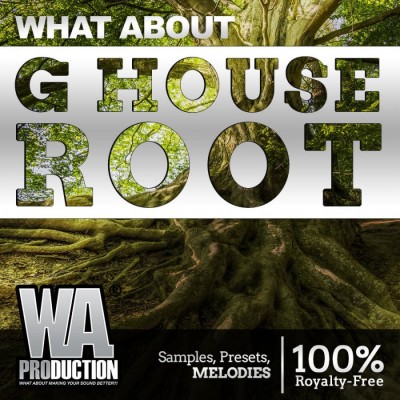 W. A. Production - G House Root MULTiFORMAT