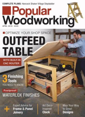 Popular Woodworking 245  (2019) 