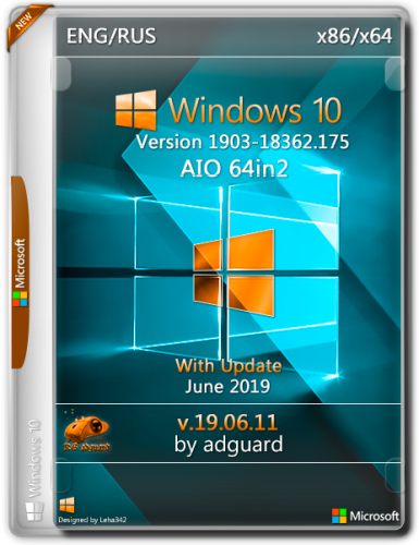 Microsoft Windows 10 Version 1903 with Update [18362.175] AIO 64in2 x86/x64